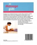 Mumford, Susan . [ ISBN 9789048302147 ] 2618 - De Massagegids . ( De complete gids voor massages . )  Massage is een uitstekende therapie om samen met een partner, vrienden en familie te doen. Het kan een innig gevoel van welzijn geven, stress verminderen en zelfs de symptomen van kwalen als  -