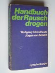 Schmidbauer, Wolfgang & Jürgen vom Scheidt - Handbuch der Rauschdrogen