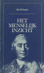 HUME, D. - Het menselijk inzicht. Een onderzoek naar het denken van de mens. Vertaling en inleiding van J. Kuin.