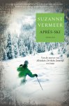 Suzanne Vermeer, Gee - Après-ski
