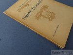 André Martin - L'art et les Saints - Saint Bernard. Trente-neuf illustrations.