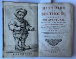 Croce, Guilio Cesare - [Literature, first edition of French translation for the Dutch, 1750] Histoire de Bertholde, contenant ses avantures, sentences, bon-mots, reparties ingénieuses, ses tours d’esprit, l’histoire de sa fortune et son testament. Vert. uit het Ita...
