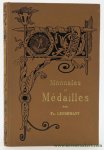 Lenormant, Fr. - Monnaies et médailles. Nouvelle édition.