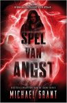 Michael Grant - Spel van angst