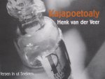 Veer, Henk van der - Kajapoetoaly