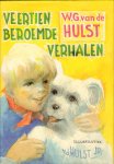 Hulst, W.G. van de - Veertien Beroemde Verhalen (illustraties v.d. Hulst Jr.), 482 pag. hardcover + stofomslag,   goede staat