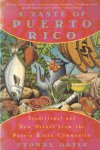 Ortiz, Yvonne - A Taste of Puerto Rico: Traditional and New Dishes from the Puerto Rican Community Ortiz, Yvonne - A Taste of Puerto Rico: Traditional and New Dishes from the Puerto Rican Community