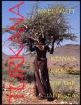 Nigel Pavitt - Turkana Kenya's Nomads of the Jade Sea