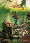 Stéphanie van Bolderen - Wat De Blaadjes Vertellen
