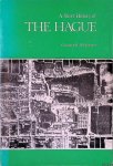 Weightman, Christine B. - A Short History of The Hague Weightman, Christine B. - A Short History of The Hague