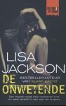 Lisa Jackson - De onwetende
