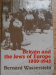 Wasserstein, Bernard - Britain and the Jews of Europe, 1939-1945.