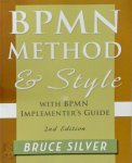 Bruce Silver 288418 - BPMN Method and Style