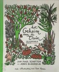 Jan Paul Schutten, Joris Bijdendijk - Het geheim van de tuin Een avontuurlijk kinderkookboek Jan Paul Schutten, Joris Bijdendijk - Het geheim van de tuin Een avontuurlijk kinderkookboek