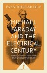 Rhys Iwan Morus - Michael Faraday and the Electrical Century