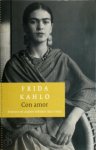 Frida Kahlo - Con Amor brieven en andere teksten 1992-1954