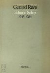 G Reve - Schoon Schip 1945 - 1984