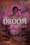 E. Ackroyd - Encyclopedie van de droomsymbolen Inleiding tot de droompsychologieDromen leren interpreteren en begrijpenMeer dan 700 droombeelden van A tot Z