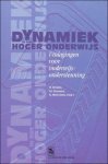 DRUINE, Nathalie/CLEMENT, Mieke en WAEYTENS, Kim. - Dynamiek in het hoger onderwijs. Uitdagingen voor onderwijsondersteuning. DRUINE, Nathalie/CLEMENT, Mieke en WAEYTENS, Kim. - Dynamiek in het hoger onderwijs. Uitdagingen voor onderwijsondersteuning.