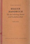 Hennies, Karl - Brauerhandbuch für den Lehrling, Brauer, Vorderburschen