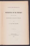 Graft, Jacob van de - Geschiedenis der wetgeving op de Tienden hier te lande, inzonderheid in Holland en Zeeland