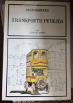 Renoy, Georges - Transports Publics - Paris Naguère