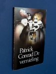 Conrad, Patrick - De vernieling Conrad, Patrick - De vernieling