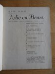 Derval, M. Paul - Folie en Fleurs, programmaboek Folies Bergère Derval, M. Paul - Folie en Fleurs, programmaboek Folies Bergère