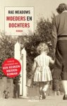Rae Meadows - Moeders en dochters