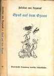 Felicitas von Reznicef - Spur auf dem Ozean .. 87ste band der sammlung Deutscher schriftsteller