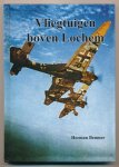 Beumer Herman - Vliegtuigen boven Lochem. Gesigneerd + opdracht schrijver