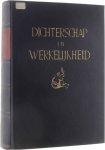  - Dichterschap en werkelijkheid: geïllustreerde literatuurgeschiedenis van Noord- en Zuid-Nederland en Zuid-Afrika