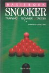 BAETEN, JAN & MICHAEL CLARKE - Basisboek Snooker -Training - Techniek - Taktiek