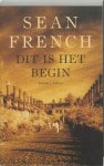 S. French - Dit is het begin
