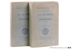 Lafourcade, Georges. - La jeunesse de Swinburne (1837-1867) [ 2 volumes ] 1. La vie 2. L'oeuvre.
