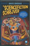 Dhooge, Bavo - De sciencefictionschrijver