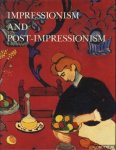 Bessonova, Marina & William James Williams - Impressionism and Post-Impressionism