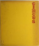 Christian Staub - Circus ein fotobuch von Christian Staub mit zeichnungen von Hanny Fries eingeleitet von Grock