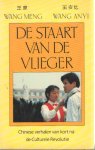 Wang Meng & Wang Anyi - De staart van de vlieger. Chinese verhalen van kort na de Culturele Revolutie. Vertaald door R. Sybesma
