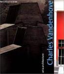  - Charles vandenhove. art and architecture / Art et architecture / Kunst en architectuur