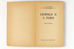 Raymond, G de - Léopold II A Paris (2 foto's)