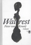 Peter van Kraaij - Wat rest