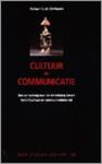 Olsthoorn, Adriaan C.J.M. - Cultuur en Communicatie - Een verkenning naar de samenhang tussen bedrijfscultuur en communicatiebeleid
