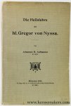 Aufhauser, Johannes B. - Die Heilslehre des hl. Gregor von Nyssa.