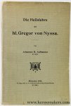 Aufhauser, Johannes B. - Die Heilslehre des hl. Gregor von Nyssa.