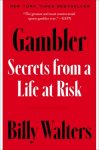 Billy Walters - Gambler Secrets from a Life at Risk