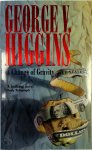 George V. Higgins - A Change of Gravity