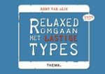 Bert van Dijk - Relaxed omgaan met lastige types