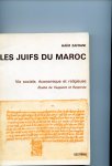 Zafrani, Haïm - Juifs du Maroc, Les, Vie sociale, economique et religieuse, étude de Tagganot et Responsa