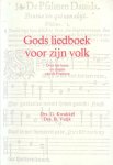 Kwakkel, Drs. G. / Vuijk, Drs. B. - Gods liedboek voor zijn volk. Over het lezen en zingen van de Psalmen